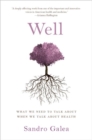 Well : What We Need to Talk About When We Talk About Health - Book
