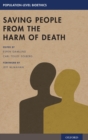 Saving People from the Harm of Death - Book