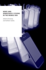 News and Democratic Citizens in the Mobile Era - Book