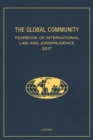 The Global Community Yearbook of International Law and Jurisprudence 2017 - Book