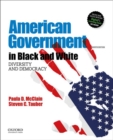 American Government in Black and White : Diversity and Democracy - Book