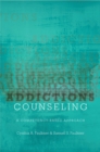 Addictions Counseling : A Competency-Based Approach - eBook