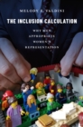 The Inclusion Calculation : Why Men Appropriate Women's Representation - eBook