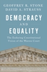 Democracy and Equality : The Enduring Constitutional Vision of the Warren Court - eBook