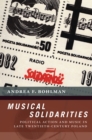 Musical Solidarities : Political Action and Music in Late Twentieth-Century Poland - eBook