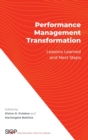 Performance Management Transformation : Lessons Learned and Next Steps - Book
