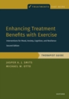 Enhancing Treatment Benefits with Exercise - TG : Component Interventions for Mood, Anxiety, Cognition, and Resilience - Book