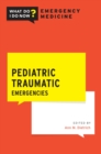 Pediatric Traumatic Emergencies - eBook