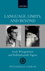 Language, Limits, and Beyond : Early Wittgenstein and Rabindranath Tagore - eBook