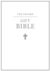 The Oxford Gift Bible : Authorized King James Version - Book