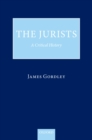 The Jurists : A Critical History - eBook
