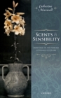 Scents and Sensibility : Perfume in Victorian Literary Culture - eBook