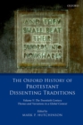 The Oxford History of Protestant Dissenting Traditions, Volume V : The Twentieth Century: Themes and Variations in a Global Context - eBook