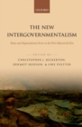 The New Intergovernmentalism : States and Supranational Actors in the Post-Maastricht Era - eBook