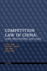 Competition Law in China : Laws, Regulations, and Cases - eBook