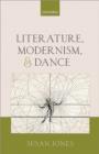 Literature, Modernism, and Dance - eBook