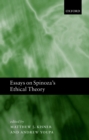 Essays on Spinoza's Ethical Theory - eBook