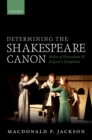 Determining the Shakespeare Canon : Arden of Faversham and A Lover's Complaint - eBook