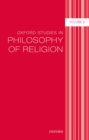 Oxford Studies in Philosophy of Religion Volume 5 - eBook