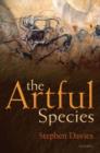 The Artful Species : Aesthetics, Art, and Evolution - eBook