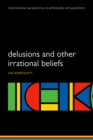 Delusions and Other Irrational Beliefs - eBook