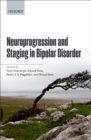 Neuroprogression and Staging in Bipolar Disorder - eBook