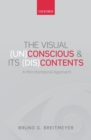 The Visual (Un)Conscious and Its (Dis)Contents : A microtemporal approach - eBook