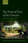 The Point of View of the Universe : Sidgwick and Contemporary Ethics - Katarzyna de Lazari-Radek