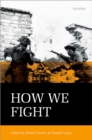 How We Fight : Ethics in War - eBook