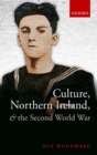 Culture, Northern Ireland, and the Second World War - eBook