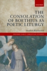 The Consolation of Boethius as Poetic Liturgy - eBook