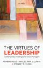 The Virtues of Leadership : Contemporary Challenges for Global Managers - eBook