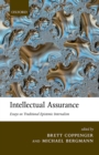 Intellectual Assurance : Essays on Traditional Epistemic Internalism - eBook