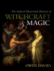 The Oxford Illustrated History of Witchcraft and Magic - eBook