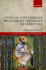 Cyril of Alexandria's Trinitarian Theology of Scripture - eBook