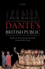 Dante's British Public : Readers and Texts, from the Fourteenth Century to the Present - eBook