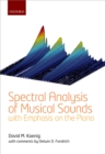 Spectral Analysis of Musical Sounds with Emphasis on the Piano - eBook