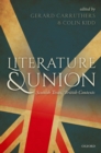 Literature and Union : Scottish Texts, British Contexts - eBook