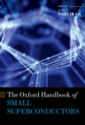 The Oxford Handbook of Small Superconductors - eBook