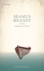 Seamus Heaney and the Adequacy of Poetry - eBook