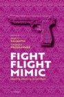 Fight, Flight, Mimic : Identity Mimicry in Conflict - eBook