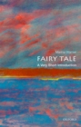 Fairy Tale: A Very Short Introduction - eBook