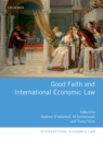 Good Faith and International Economic Law - eBook