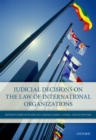 Judicial Decisions on the Law of International Organizations - eBook