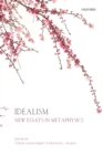 Idealism : New Essays in Metaphysics - eBook