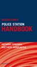 Blackstone's Police Station Handbook - eBook