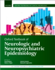 Oxford Textbook of Neurologic and Neuropsychiatric Epidemiology - eBook