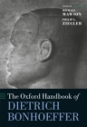 The Oxford Handbook of Dietrich Bonhoeffer - eBook