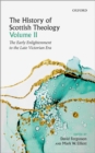 The History of Scottish Theology, Volume II : From the Early Enlightenment to the Late Victorian Era - eBook