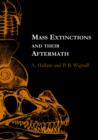 Mass Extinctions and Their Aftermath - eBook
